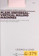 Giddings & Lewis-Giddings & Lewis 2CK, 3CK 3CH 4CH 210 310 314 316 415, Milling Parts Manual-13-No. 13-01
